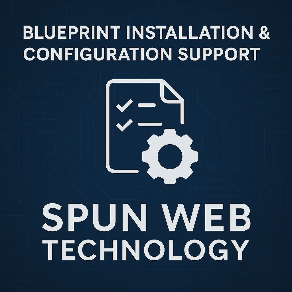 Blueprint Installation & Configuration Support